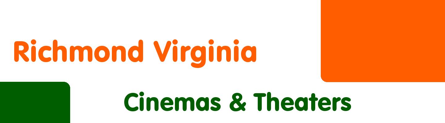 Best cinemas & theaters in Richmond Virginia - Rating & Reviews